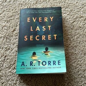 Book Every Last Secret by A. R. Torre